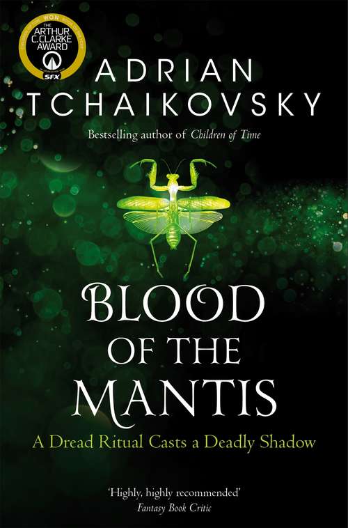 Book cover of Blood of the Mantis: Shadows of the Apt (Shadows of the Apt #3)