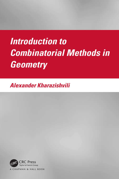 Book cover of Introduction to Combinatorial Methods in Geometry