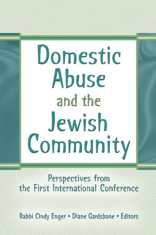 Book cover of Domestic Abuse and the Jewish Community: Perspectives from the First International Conference