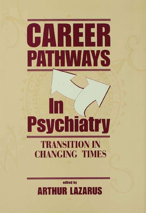 Book cover of Career Pathways in Psychiatry: Transition in Changing Times