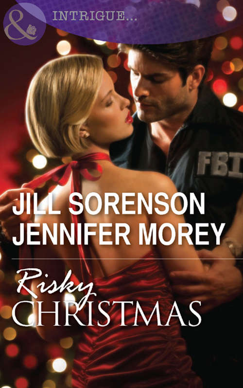 Book cover of Risky Christmas (Mills & Boon Intrigue): Holiday Secrets Kidnapped At Christmas (ePub First edition)