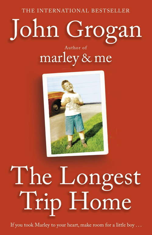 Book cover of The Longest Trip Home: A Memoir