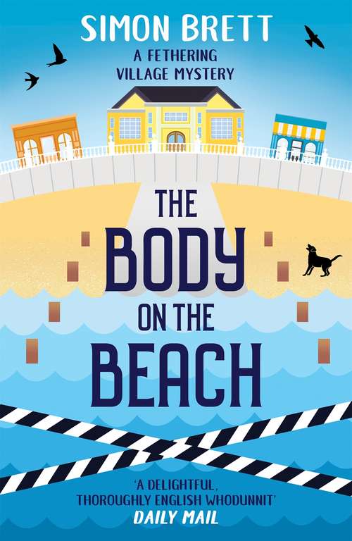 Book cover of The Body on the Beach: A Fethering Mystery (16) (Fethering Village Mysteries #1)