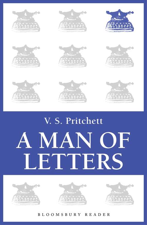 Book cover of A Man of Letters: Selected Essays