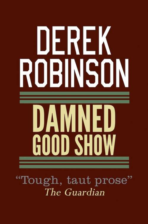 Book cover of Damned Good Show