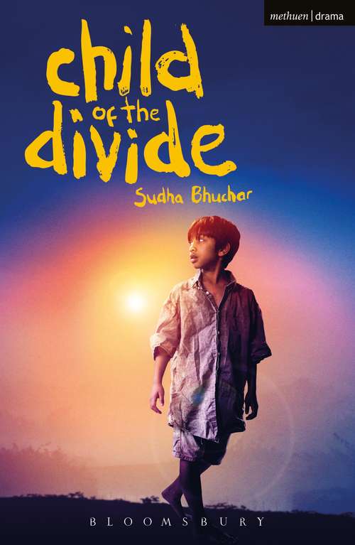 Book cover of Child of the Divide (2) (Modern Plays)