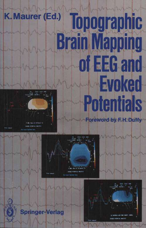 Book cover of Topographic Brain Mapping of EEG and Evoked Potentials (1989)