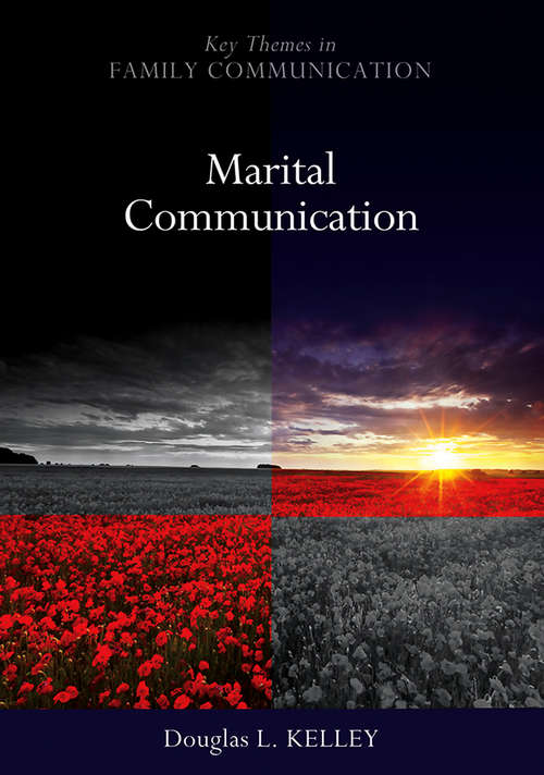 Book cover of Marital Communication (Key Themes in Family Communication)