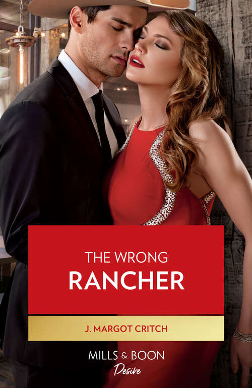 Book cover of The Wrong Rancher (ePub edition) (Heirs of Hardwell Ranch #3)