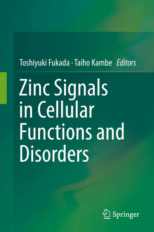 Book cover of Zinc Signals in Cellular Functions and Disorders (2014)