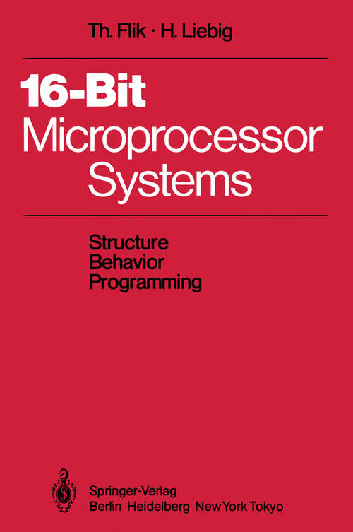 Book cover of 16-Bit-Microprocessor Systems: Structure, Behavior, and Programming (1985)