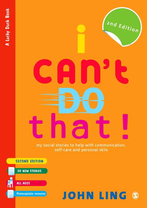 Book cover of I Can't Do That!: My Social Stories to Help with Communication, Self-Care and Personal Skills (PDF)