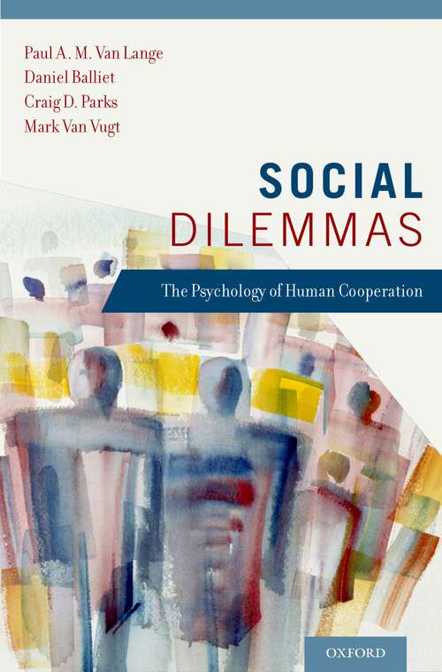 Book cover of Social Dilemmas: Understanding Human Cooperation