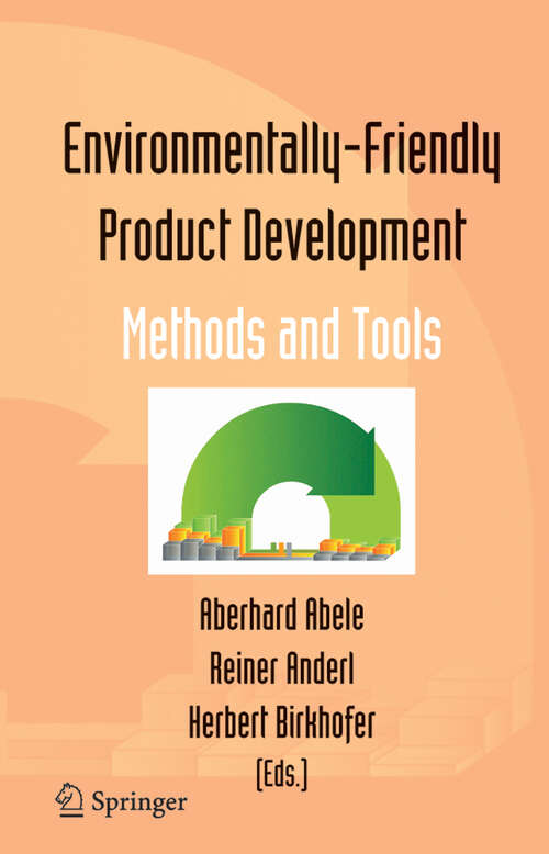 Book cover of Environmentally-Friendly Product Development: Methods and Tools (2005)