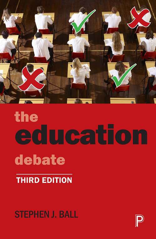Book cover of The Education Debate (3rd edition) (PDF)