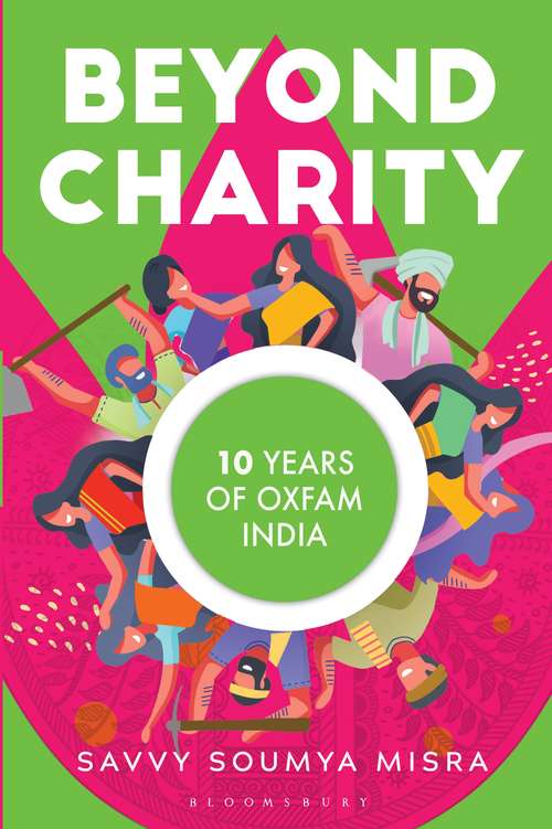 Book cover of Beyond Charity: 10 Years of Oxfam India
