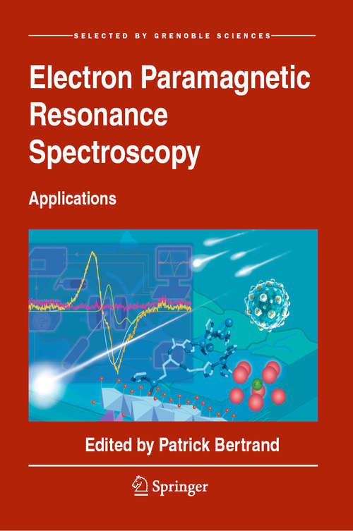 Book cover of Electron Paramagnetic Resonance Spectroscopy: Applications (1st ed. 2020)