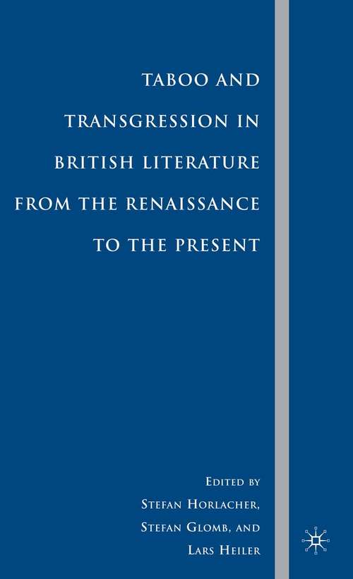 Book cover of Taboo and Transgression in British Literature from the Renaissance to the Present (2010)