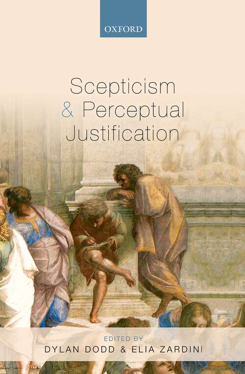Book cover of Scepticism And Perceptual Justification