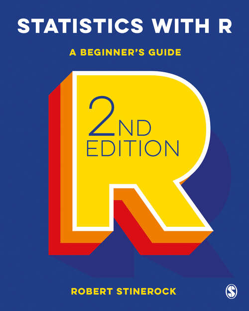 Book cover of Statistics with R: A Beginner′s Guide (Second Edition)