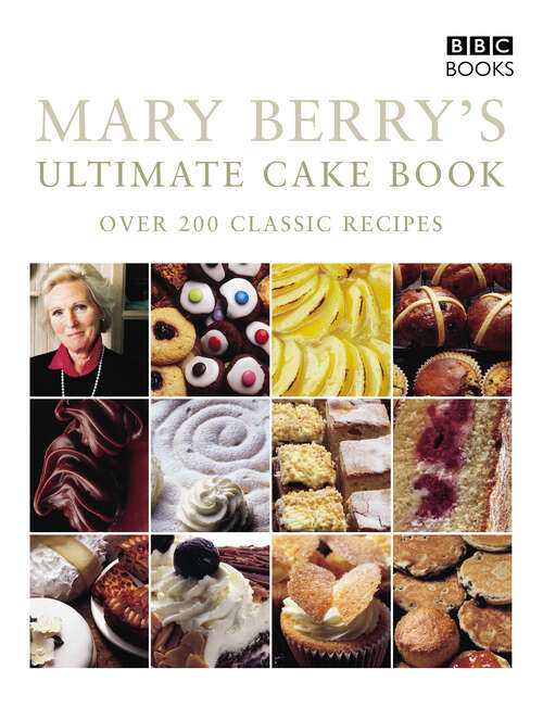 Book cover of Mary Berry's Ultimate Cake Book (Second Edition): Over 200 Classic Recipes (2)
