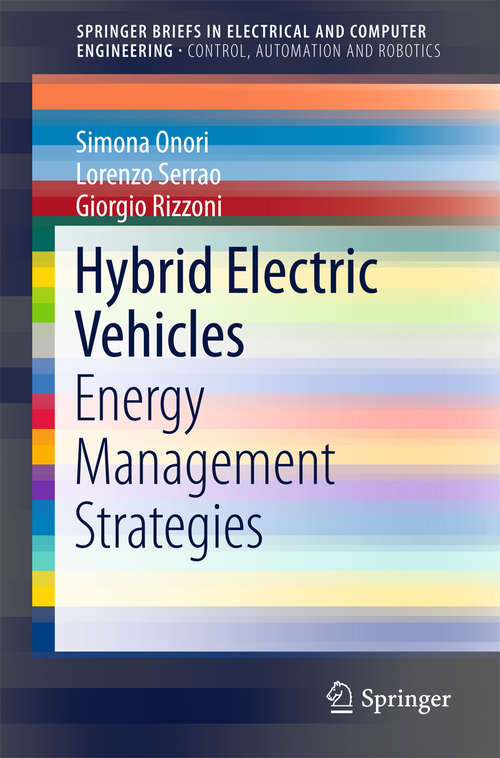 Book cover of Hybrid Electric Vehicles: Energy Management Strategies (1st ed. 2016) (SpringerBriefs in Electrical and Computer Engineering)