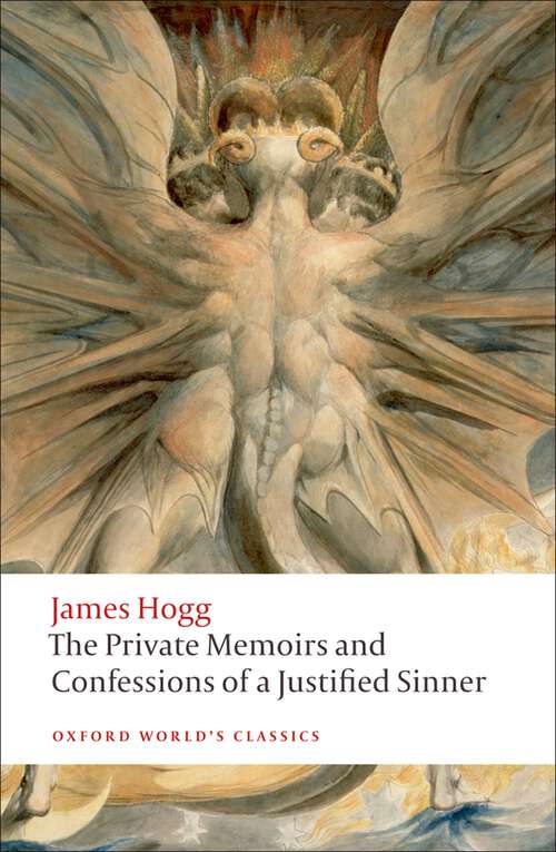 Book cover of The Private Memoirs and Confessions of a Justified Sinner (Oxford World's Classics)