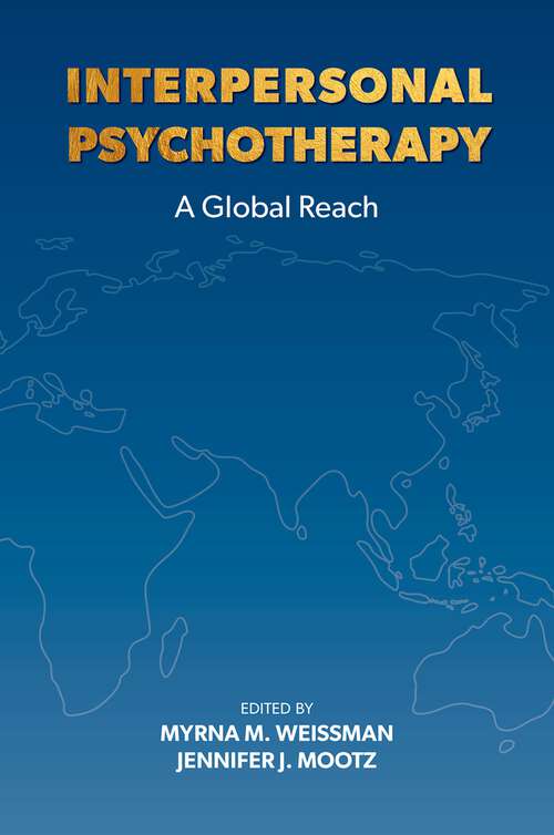 Book cover of Interpersonal Psychotherapy: A Global Reach
