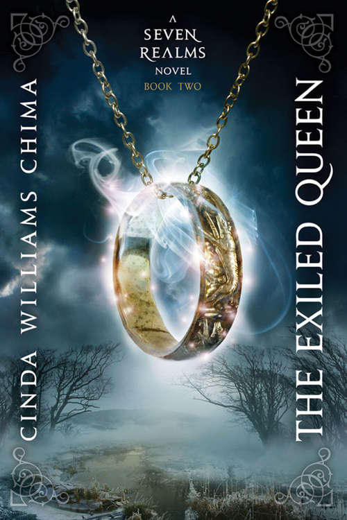 Book cover of The Exiled Queen: Collecting The Demon King, The Exiled Queen, The Gray Wolf Throne, And The Crimson Crown (A Seven Realms Novel #2)