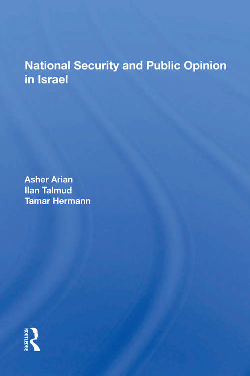 Book cover of National Security And Public Opinion In Israel