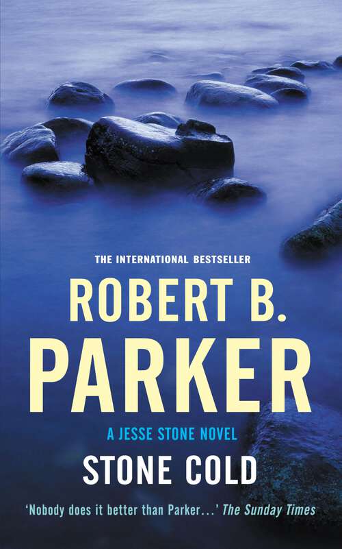 Book cover of Stone Cold: A Jesse Stone Mystery (A Jesse Stone Mystery #4)