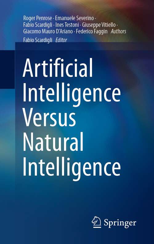 Book cover of Artificial Intelligence Versus Natural Intelligence (1st ed. 2022)