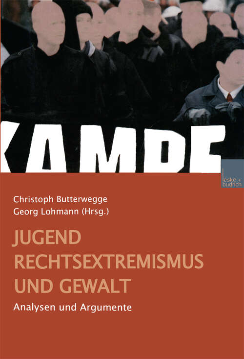 Book cover of Jugend, Rechtsextremismus und Gewalt: Analyse und Argumente (2000)