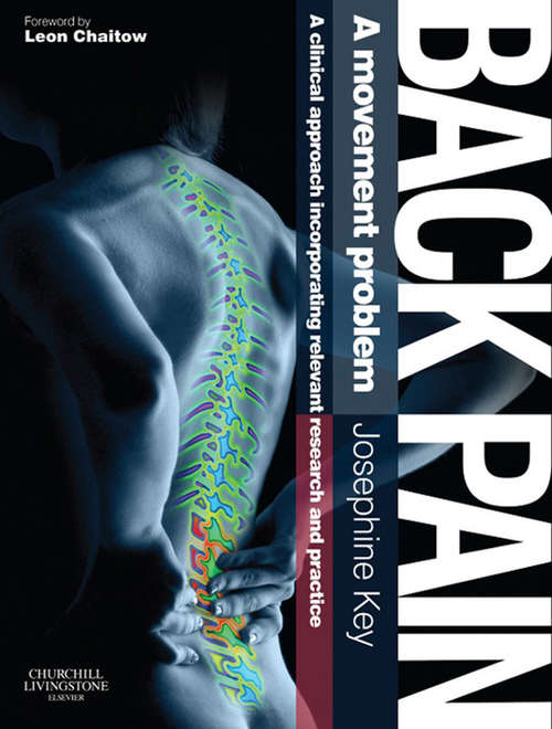 Book cover of Back Pain - A Movement Problem E-Book: A clinical approach incorporating relevant research and practice