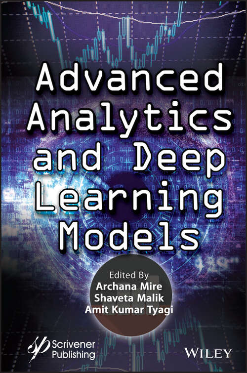 Book cover of Advanced Analytics and Deep Learning Models (Next Generation Computing and Communication Engineering)