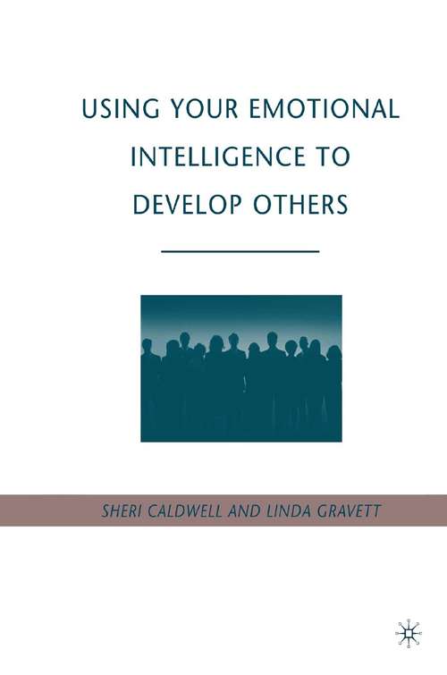 Book cover of Using Your Emotional Intelligence to Develop Others (2009)