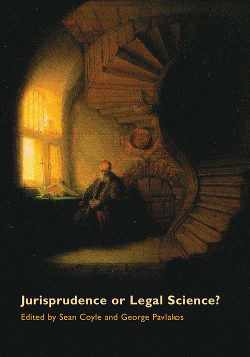Book cover of Jurisprudence or Legal Science: A Debate About The Nature Of Legal Theory