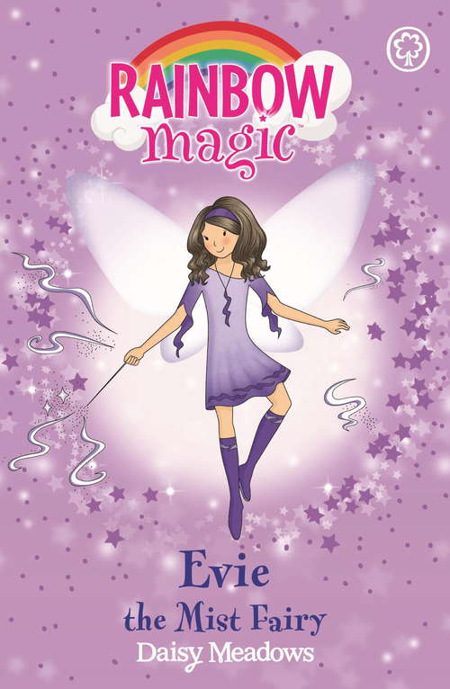 Book cover of Evie The Mist Fairy: The Weather Fairies Book 5 (Rainbow Magic #5)