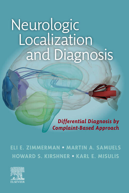 Book cover of Neurologic Localization and Diagnosis, E-Book