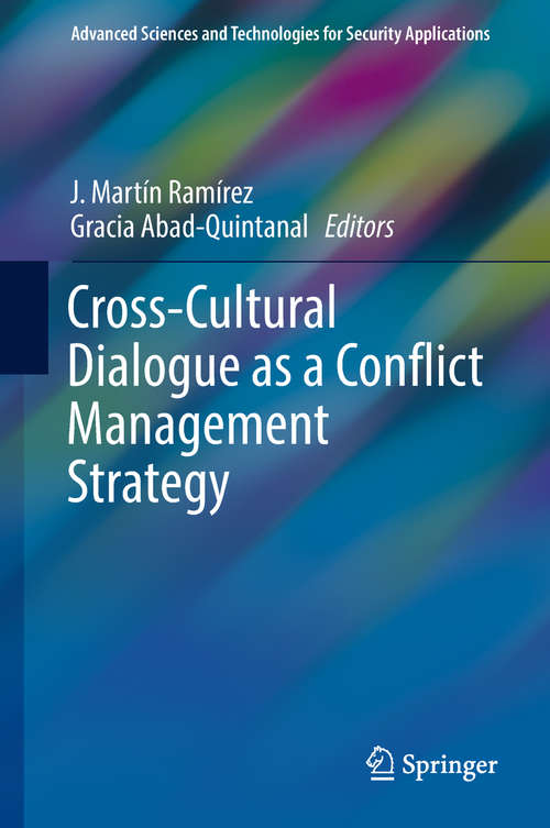 Book cover of Cross-Cultural Dialogue as a Conflict Management Strategy (Advanced Sciences and Technologies for Security Applications)