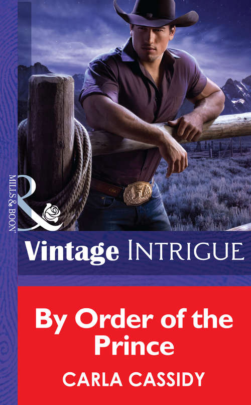 Book cover of By Order of the Prince (ePub First edition) (Cowboys Royale #4)