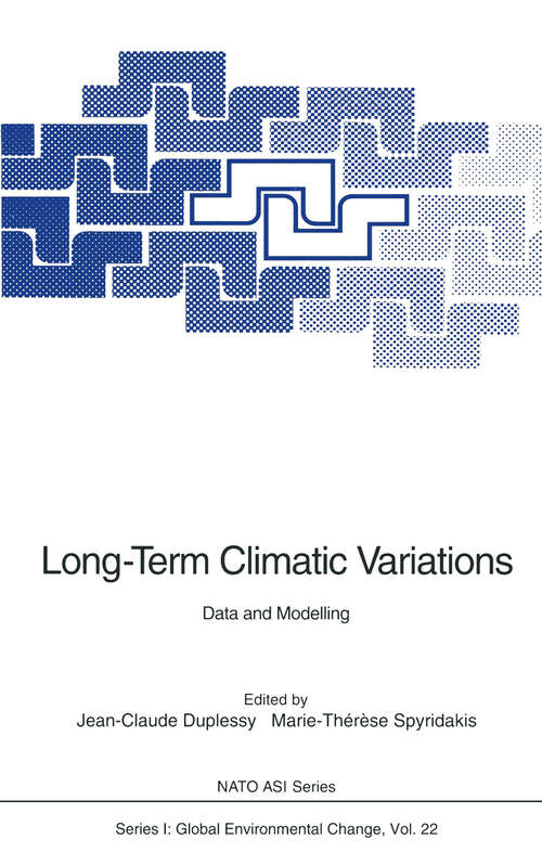 Book cover of Long-Term Climatic Variations: Data and Modelling (1994) (Nato ASI Subseries I: #22)