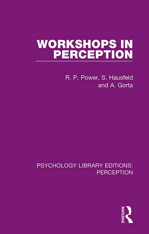 Book cover of Workshops in Perception (Psychology Library Editions: Perception #25)