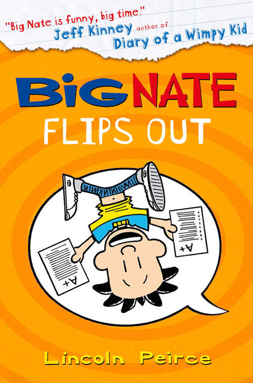 Book cover of Big Nate Flips Out (ePub edition) (Big Nate #5)