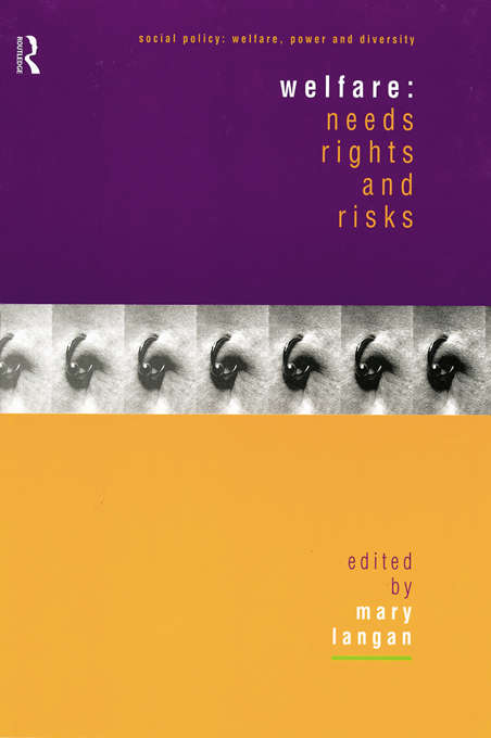 Book cover of Welfare: Needs, Rights and Risks