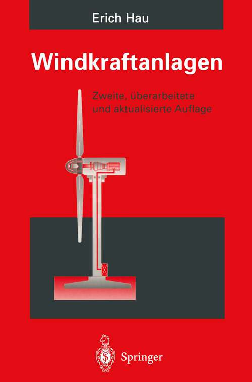 Book cover of Windkraftanlagen: Grundlagen, Technik, Einsatz, Wirtschaftlichkeit (2. Aufl. 1996)