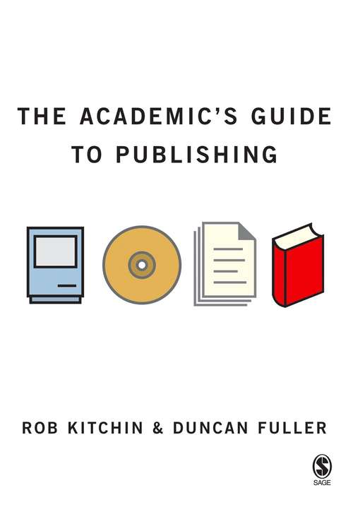 Book cover of The Academic's Guide to Publishing (PDF)