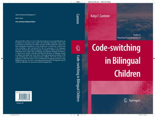 Book cover of Code-switching in Bilingual Children (2007) (Studies in Theoretical Psycholinguistics #37)