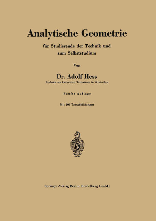 Book cover of Analytische Geometrie für Studierende der Technik und zum Selbststudium (5. Aufl. 1925)