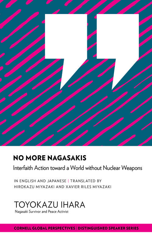 Book cover of No More Nagasakis: Interfaith Action toward a World without Nuclear Weapons (Distinguished Speaker Series)